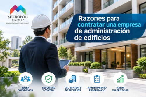 Razones para contratar una administración profesional para tu edificio