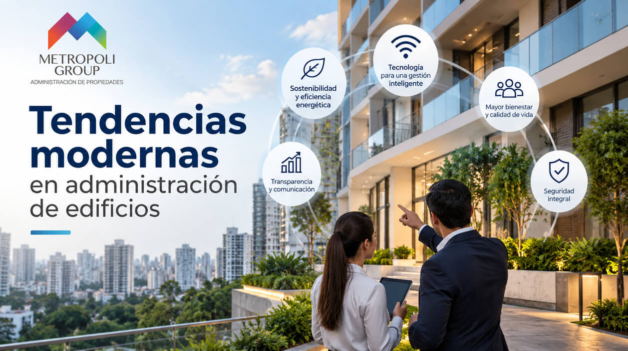 Tendencias modernas en administración de edificios